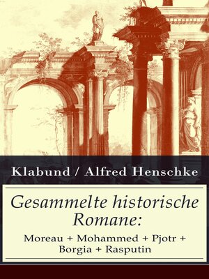 cover image of Gesammelte historische Romane
